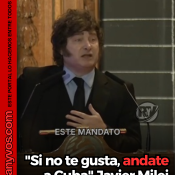 "Si no te gusta, andate a Cuba"Javier Milei en la Bolsa de Comercio.